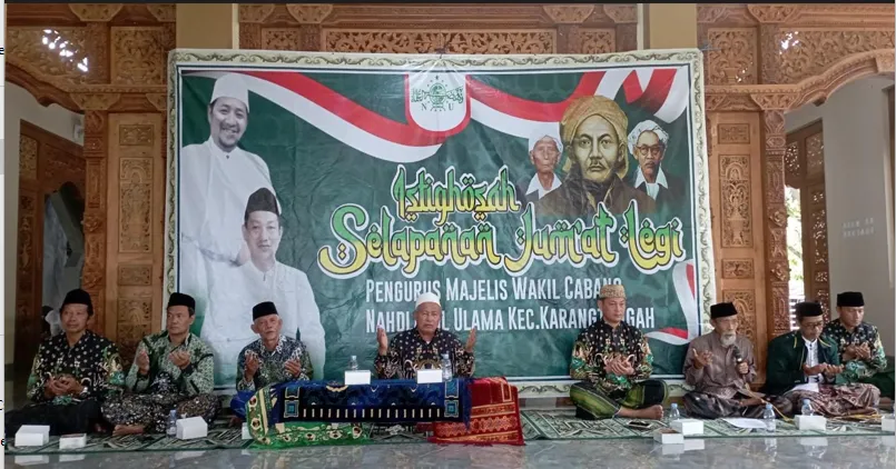 MWCNU Karangtengah: Warga NU Harus terus Merawat Jagat Membangun Peradaban